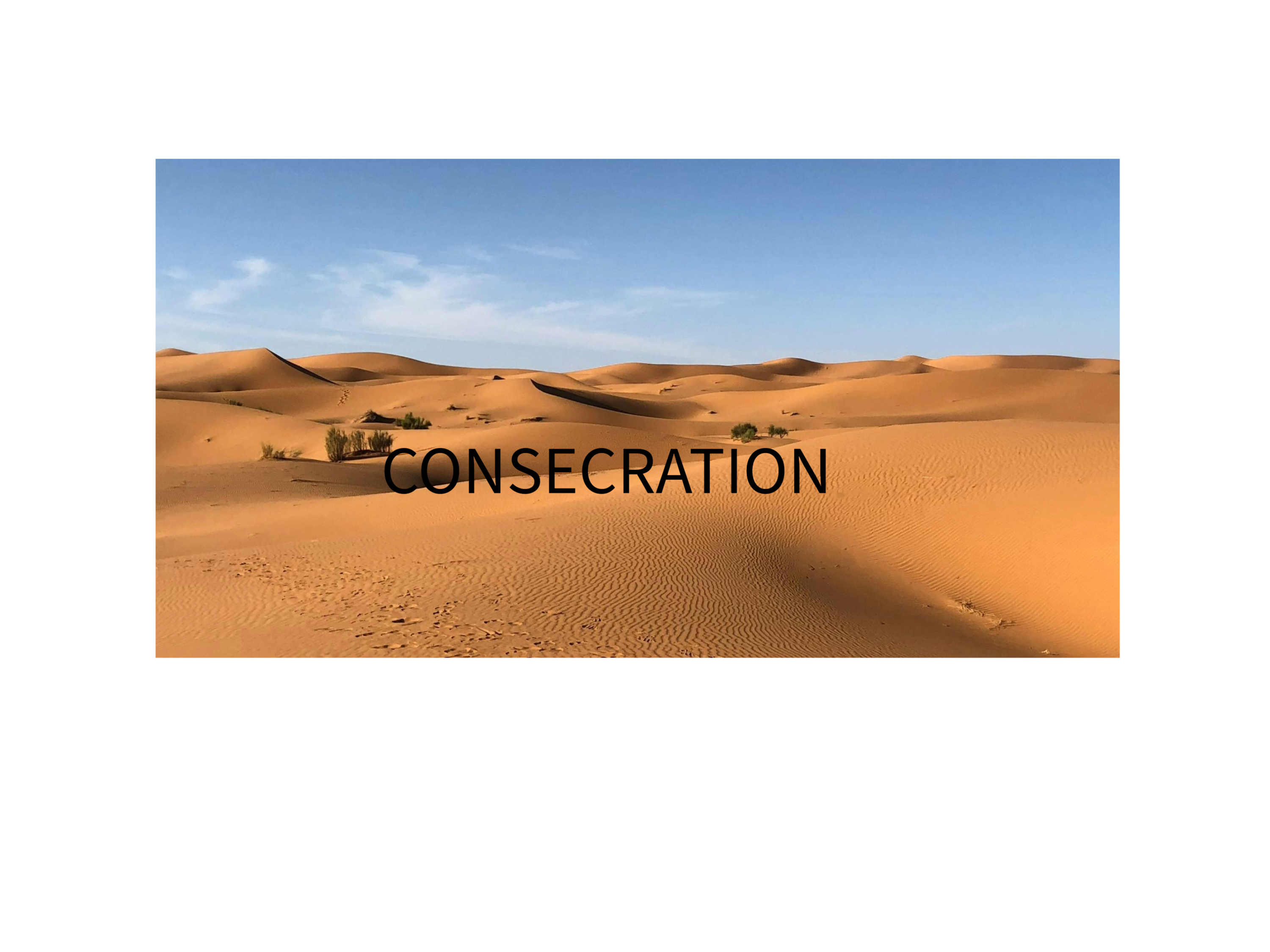CONSECRATION